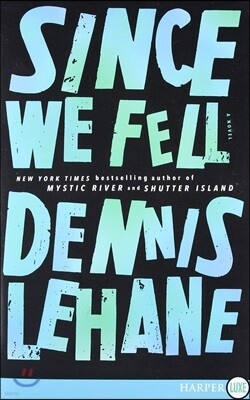 Since We Fell