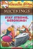 Geronimo Stilton Micekings #4 : Stay Strong, Geronimo!