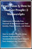 Depression and How to Analyze People: 2 Manuscripts. Naturally Free Yourself of Depression & Heal Anxiety, Panic Attacks, & Stress. Using Human Psycho