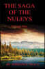 The Saga of the Nuleys: Volume One