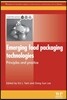 Emerging Food Packaging Technologies: Principles and Practice