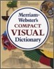 Merriam-Webster's Compact Visual Dictionary