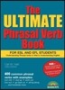 The Ultimate Phrasal Verb Book