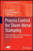 Process Control for Sheet-Metal Stamping: Process Modeling, Controller Design and Shop-Floor Implementation