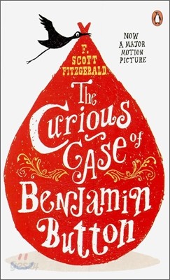The Curious Case of Benjamin Button and Two Other Stories