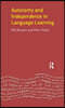 Autonomy and Independence in Language Learning
