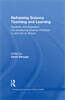 Reframing Science Teaching and Learning