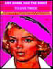 Any angel has the right to live twice: The organized crime murder of Marilyn Monroe. 4 serial book