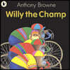 Willy the Champ