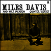 Miles Davis - And Milt Jackson Quintet/Sextet (180g Audiophile Vinyl LP)(LP 커버 보호용 비닐 증정)