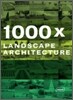 1000x Landscape Architecture