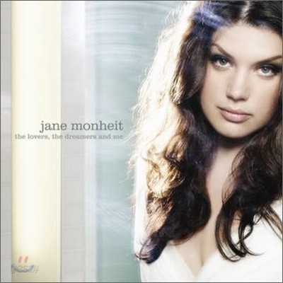 Jane Monheit - The Lovers, The Dreamers And Me