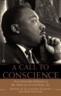 A Call to Conscience: The Landmark Speeches of Dr. Martin Luther King, Jr.