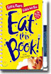 Eat This Book