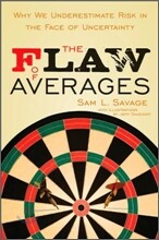The Flaw of Averages