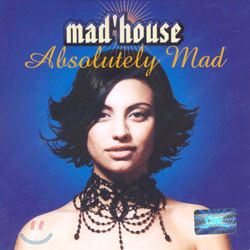 Mad House - Absolutely Mad