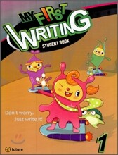 My First Writing 1 : Student Book