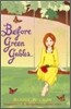 Before Green Gables