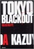 TOKYO BLACKOUT