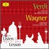 Listen & Lesson : 베르디 & 바그너 편
