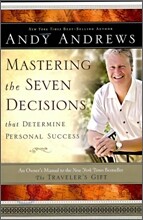 Mastering the Seven Decisions That Determine Personal Success