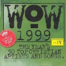 V.A. - Wow 1999 - The Year&#39;s 30 Top Christian Artists And Songs (2CD/수입)