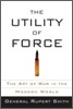 The Utility of Force