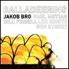 Jakob Bro (야콥 브로) - Balladeering
