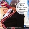 Werner Schmidt-Boelcke 요한 슈트라우스 II: 집시 남작 하이라이트 (Johann Strauss II: Der Zigeuner Baron [The Gypsy Baron] - Highlights)