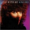 Kiki Dee - Stay With Me (Remaster, Bonus Tracks)