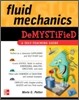 Fluid Mechanics Demystified