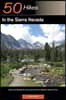50 Hikes in the Sierra Nevada