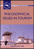 Philosophical Issues in Tourism