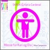 Skruk & Katia Cardenal - Messe For Kari Og Ola /  Misa Campesina