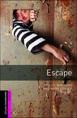 Oxford Bookworms Library 3/E Starter: Escape