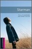 Oxford Bookworms Library 3/E Starter: Starman