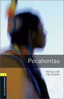 Oxford Bookworms Library 3/E 1: Pocahontas