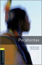 Oxford Bookworms Library 3/E 1: Pocahontas