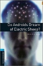 Oxford Bookworms Library 3/E 5: Do Androids Dream of Electric Sheep?