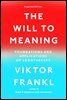 The Will to Meaning