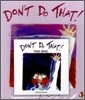 Don't Do That (Paperback & CD Set)