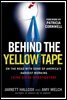 Behind the Yellow Tape