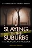 A Slaying in the Suburbs