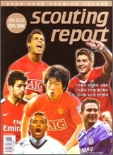 2008-2009 프리미어리그 스카우팅 리포트 PREMIER LEAGUE scouting report