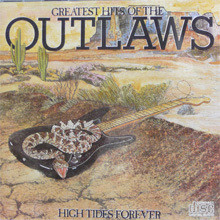 Outlaws - Greatest Hits, High Tides Forever (수입)