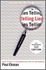Telling Lies: Clues to Deceit in the Marketplace, Politics, and Marriage
