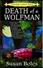 Death of a Wolfman: A Lily Gayle Lambert Mystery