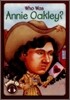 Who Was Annie Oakley? (Book+CD)