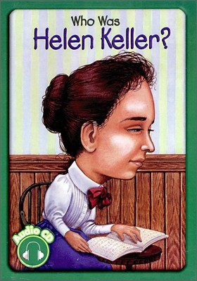 Who Was Helen Keller? (Book+CD)