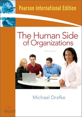 The Human Side of Organizations, 10/E